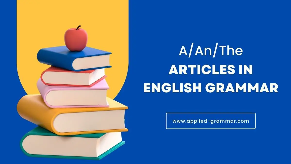 Articles in English Grammar